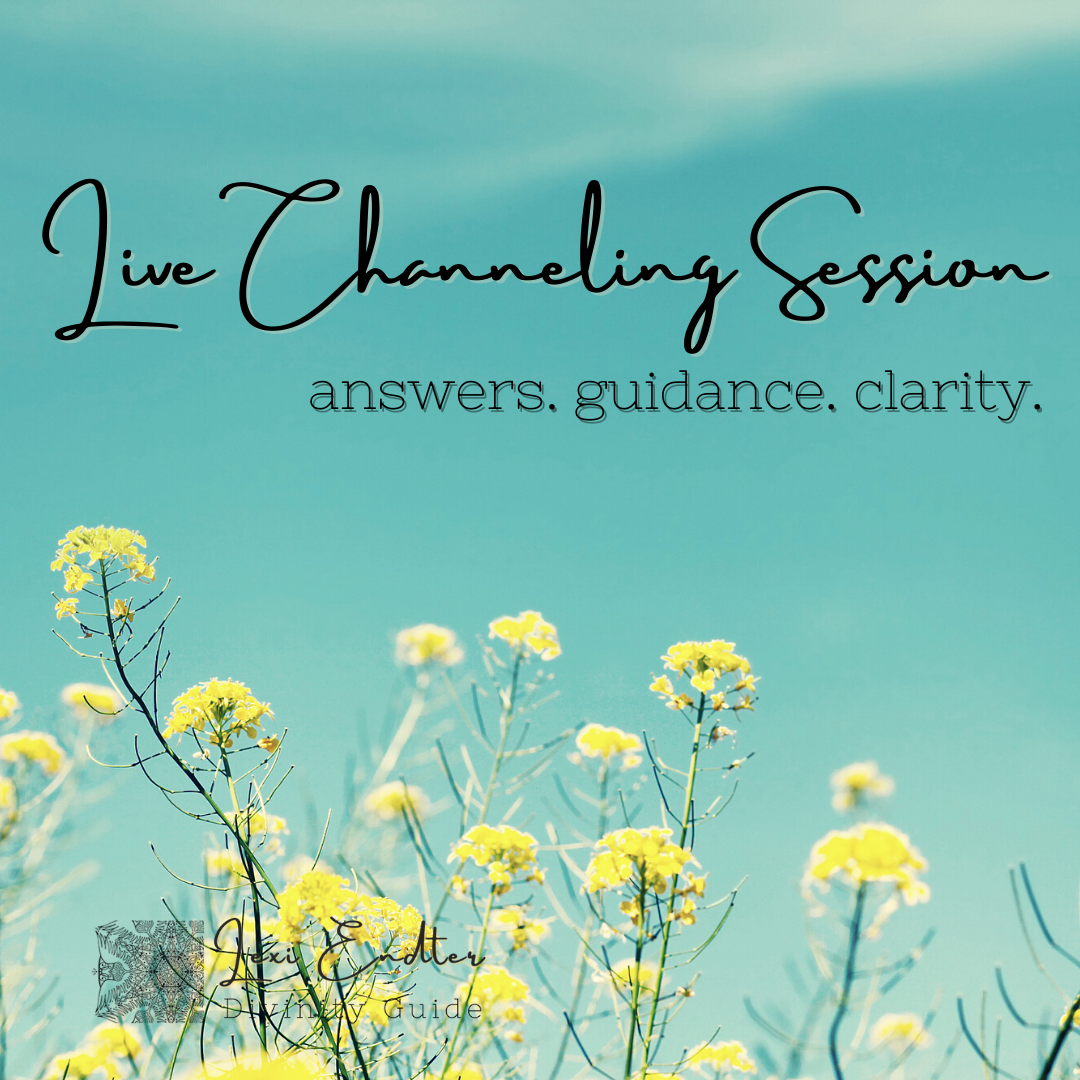 Live Channeling Session